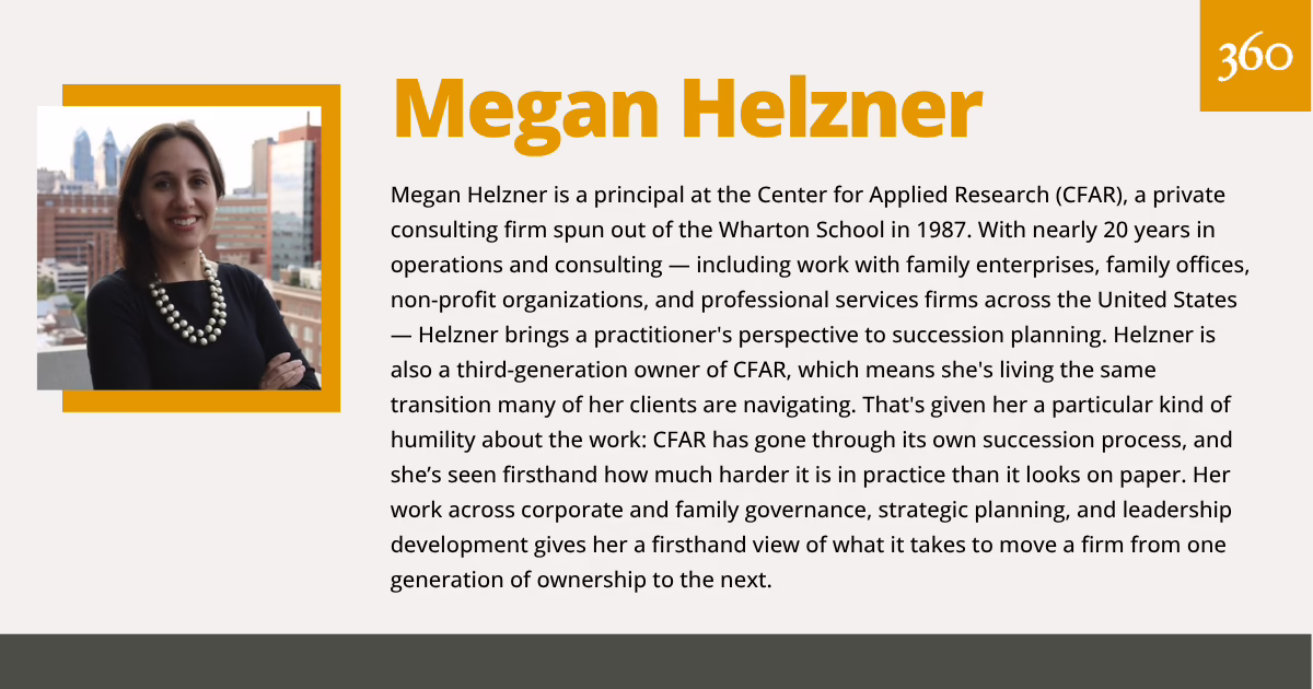 Megan Helzner on Succession Planning for Firm360